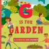 G Is For Gardening Board Book