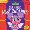 Indestructible Books - Sesame Street: Starring Abby Cadabby!