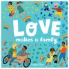Love Makes a Family