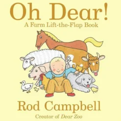 Oh Dear! A Farm Lift-the-Flap Book