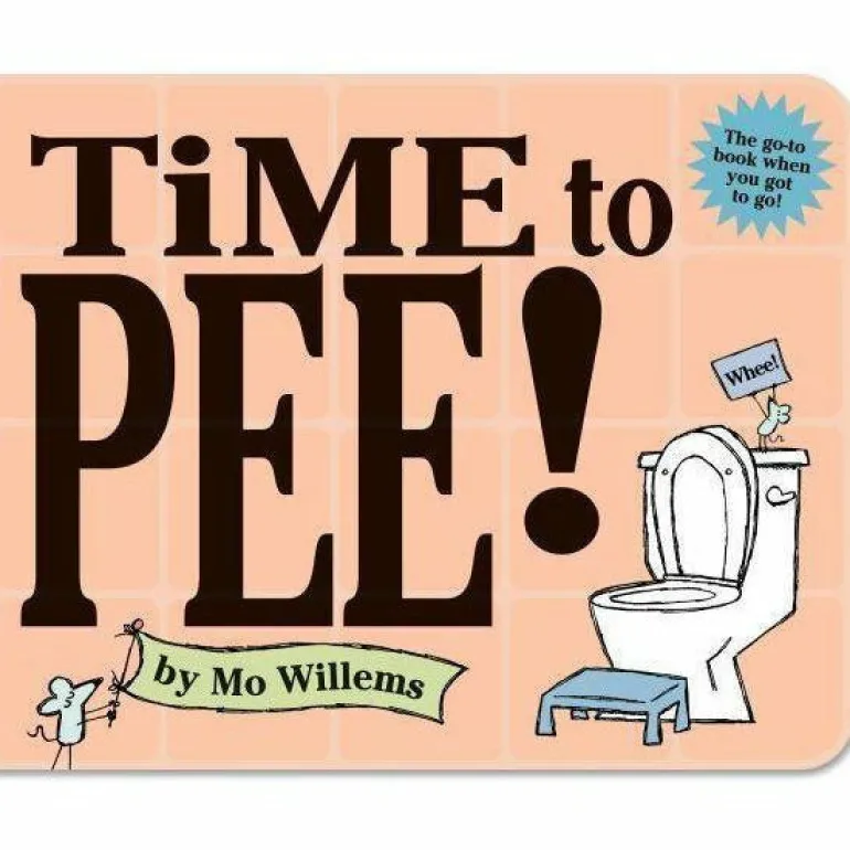 Time to Pee! Board Book