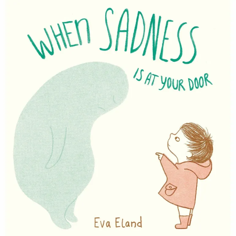 When Sadness is at Your Door Book